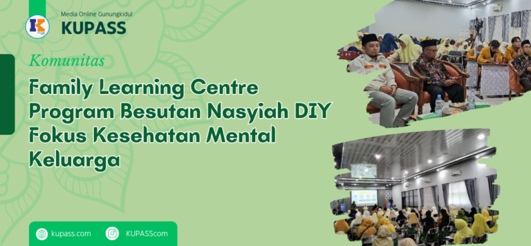Family Learning Centre Program Besutan Nasyiah DIY Fokus Kesehatan Mental Keluarga
