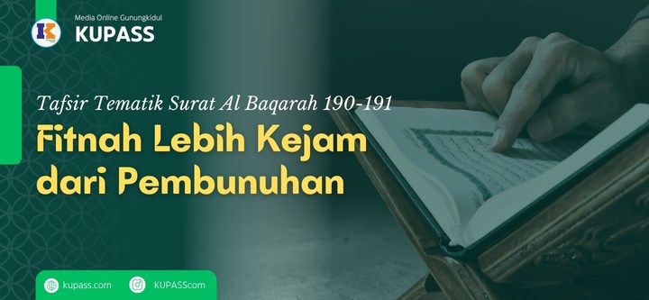 Tafsir QS 02 190 191 Fitnah Lebih Kejam Dari Pembunuhan